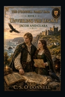 The O'Donnell Family Saga Book 2: Unveiling the Legacy B0HCMD6F55 Book Cover