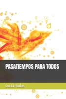 PASATIEMPOS PARA TODOS B09K27ZLYL Book Cover