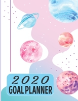 2020 Goal Planner: Daily, weekly and monthly goal planning, Track your personal, financial, fitness, spiritual and life goals! 1672462851 Book Cover