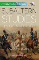 Subaltern Studies: A Short Introduction 9354426573 Book Cover