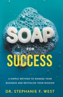S.O.A.P. for Success 196662929X Book Cover