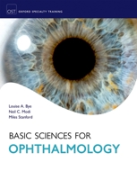 Basic Sciences for Ophthalmology (Oxford Specialty Training: Basic Science) 0199584990 Book Cover