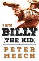 Billy (the Kid) 1591813034 Book Cover