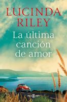 La última canción de amor / The Last Love Song (Spanish Edition) 8401027799 Book Cover