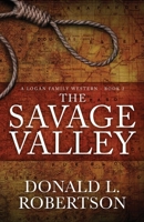 The Savage Valley 099091397X Book Cover