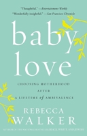 Baby Love 1594482888 Book Cover
