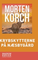 Krybskytterne på Næsbygård 8726367602 Book Cover