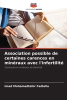 Association possible de certaines carences en minéraux avec l'infertilité (French Edition) 6207224590 Book Cover