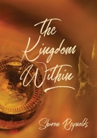 The Kingdom Within 0473647699 Book Cover