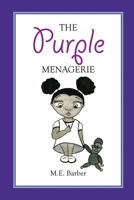 The Purple Menagerie 1435770870 Book Cover