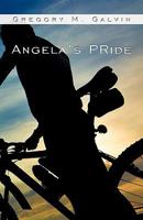 Angela's Pride 1450254888 Book Cover