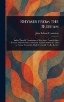 Rhymes From the Russian 1023496658 Book Cover