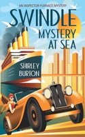 Swindle: Mystery at Sea (Inspector Furnace) 1927839246 Book Cover