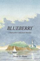 Blueberry: A Boat of the Connecticut Shoreline 1933002549 Book Cover