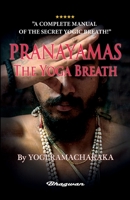 PRANAYAMAS - The Yoga Breath: BRAND NEW! Learn the secret yoga breath! 9180205240 Book Cover