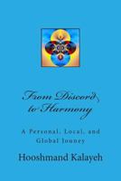 From Discord to Harmony: A Personal, Local, and Global Jouney 1496095243 Book Cover