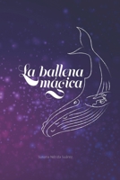La ballena mágica (Spanish Edition) B08SPKR3XN Book Cover
