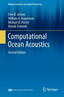 Computational Ocean Acoustics (Aip Series in Modern Acoustics and Signal Processing) 1493937049 Book Cover