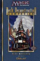 Deck Deconstruction Companion (Magic: the Gathering) 0786913320 Book Cover