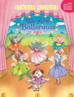 We Are Ballerinas 0448417235 Book Cover