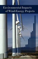 Environmental Impacts of Wind-Energy Projects 0309108349 Book Cover