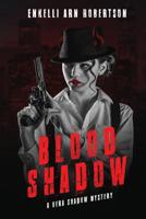 Blood Shadow (A Vera Shadow Mystery) 1949645444 Book Cover