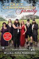 The Duck Commander Family 147670354X Book Cover