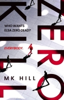 Zero Kill 1804549207 Book Cover