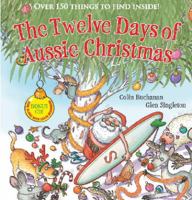 The Twelve Days of Aussie Christmas 1742833675 Book Cover