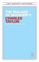 The Malaise of Modernity 0887845207 Book Cover