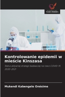 Kontrolowanie epidemii w miescie Kinszasa (Polish Edition) 6209022022 Book Cover