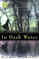 In Dark Water 034541778X Book Cover