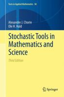 Stochastic Tools in Mathematics and Science 1489992650 Book Cover