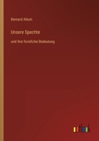 Unsere Spechte 3846042153 Book Cover