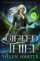 Gifted Thief 1913116107 Book Cover