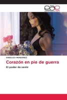 Corazón en pie de guerra (Spanish Edition) 6200027315 Book Cover