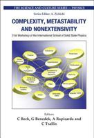 Complexity, Metastability and Nonextensivity: Proceedings of the 31st Workshop of the International School of Solid State Physics (Science and Culture Series--Physics) 9812565256 Book Cover