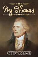 My Thomas 1737410745 Book Cover