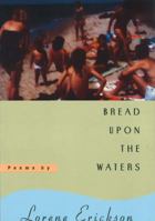Bread Upon the Waters 0870135791 Book Cover