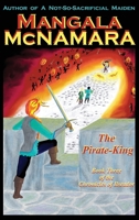 The Pirate-King: Book Three of the Chronicles of Ilseador 1960160338 Book Cover