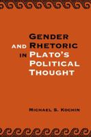 Gender and Rhetoric in Plato's Political Thought 0521121485 Book Cover