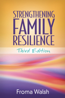 Strengthening Family Resilience 1572304081 Book Cover