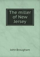 The Miller of New Jersey 1359658424 Book Cover