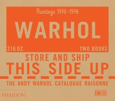 The Andy Warhol Catalogue Raisonné, Paintings 1976-1978 0714875600 Book Cover