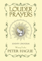 Louder Prayers 1838274669 Book Cover