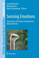 Sensing Emotions: The impact of context on experience measurements 9048132576 Book Cover