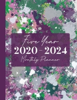 2020-2024 Five Year Monthly Planner: 60 Monthly Calendars with Monthly Focus, Goals, and To-Do List 1675974616 Book Cover