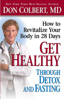 Get Healthy Through Detox And Fasting 1591859611 Book Cover