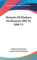 Memoirs Of Madame De Remusat 1802 To 1808 V1 1162783133 Book Cover