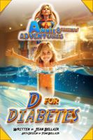 D for Diabetes B0FS7Z6Q1X Book Cover